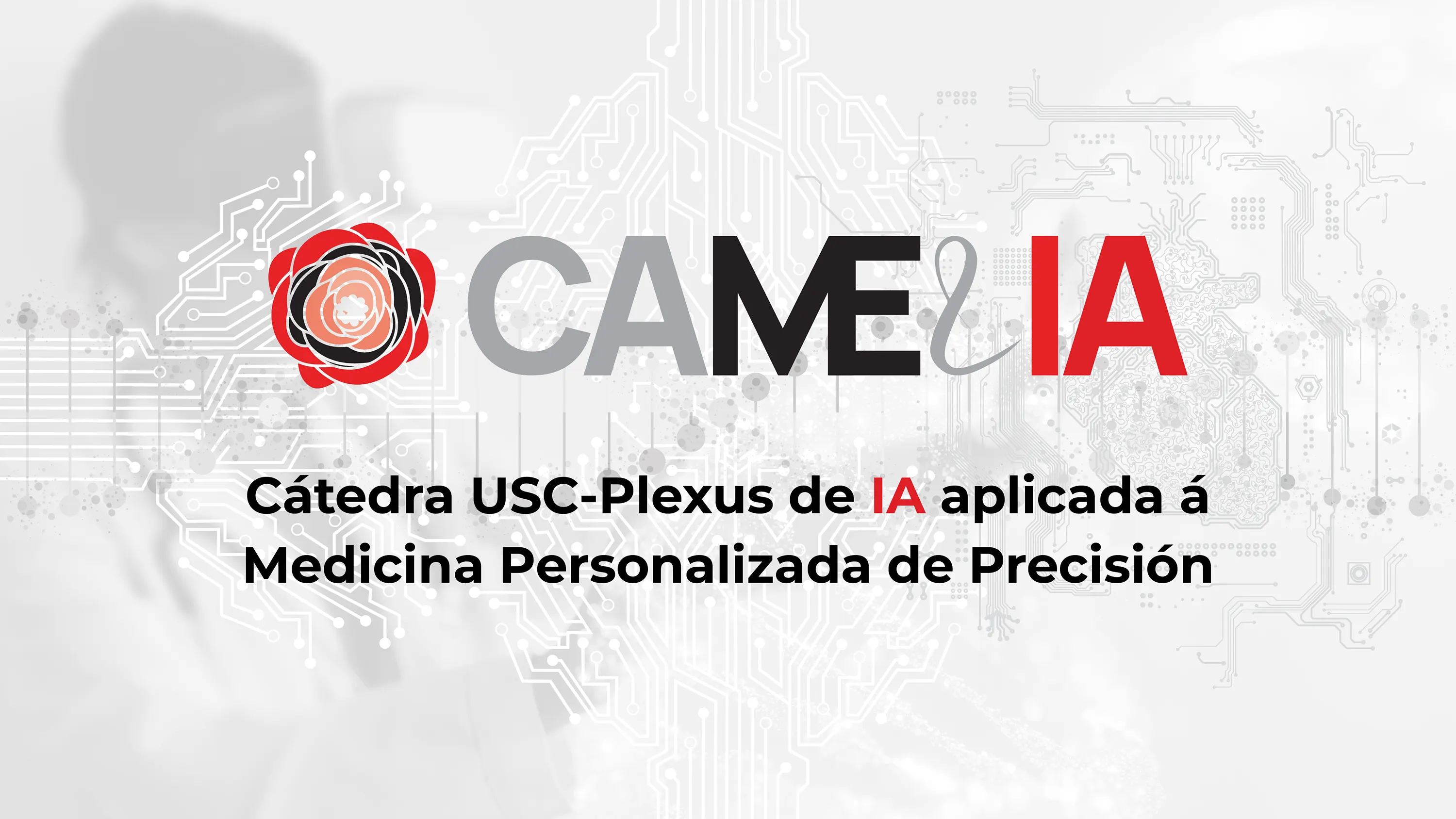 Cátedra USC-Plexus de IA aplicada á Medicina Personalizada de Precisión